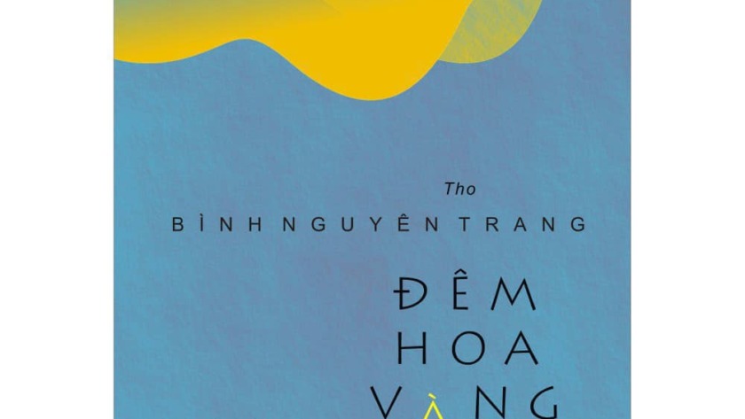 Đêm hoa vàng, một thế giới lộng lẫy