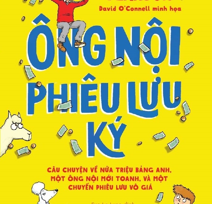 Cùng ông nội phiêu lưu tung hoành