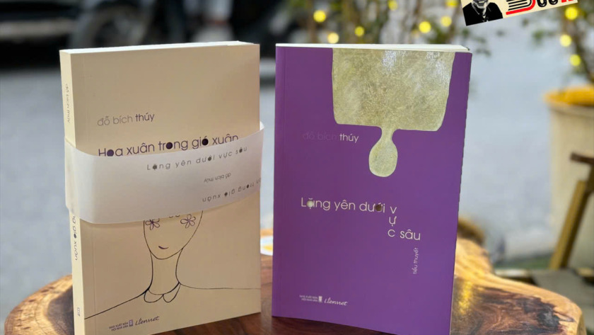 HAI ẤN PHẨM ĐẶC BIỆT CỦA NHÀ VĂN ĐỖ BÍCH THUÝ