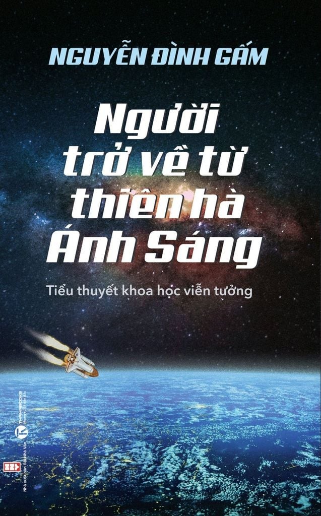 Lời nhắn nhủ của 'Người trở về từ thiên hà Ánh Sáng'
