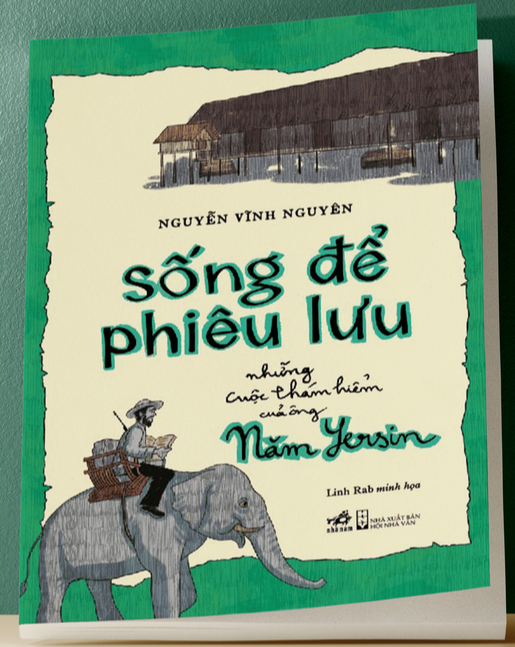 NGUYỄN VĨNH NGUYÊN VIẾT YERSIN DƯỚI LĂNG KÍNH TRẺ THƠ