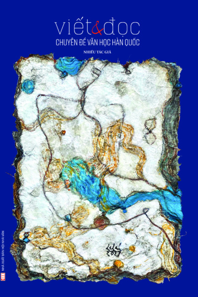 Viết&đọc Chuyên đề Văn học Hàn Quốc