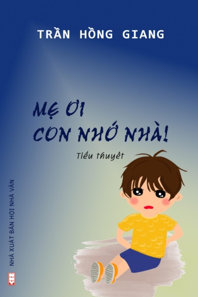Mẹ ơi con nhớ nhà (Bản điện tử)