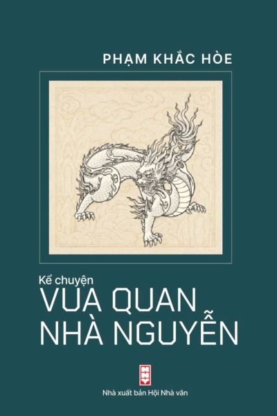 Kể chuyện vua quan nhà Nguyễn